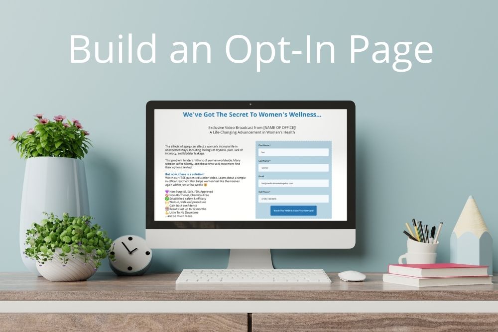 Build an Opt-In Page Build an Opt-In Page